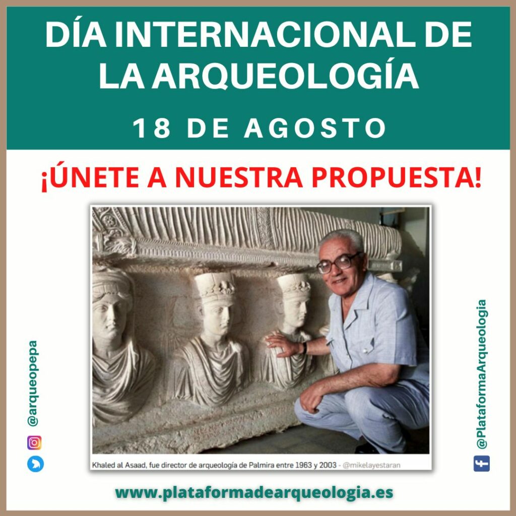 18 de agosto, Día de la Arqueología